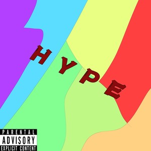 Hype (Explicit)