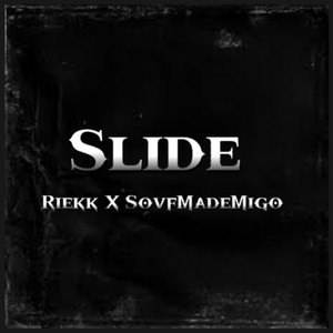 Slide (Explicit)