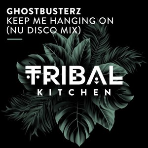 Keep Me Hanging On (Nu Disco Mix)