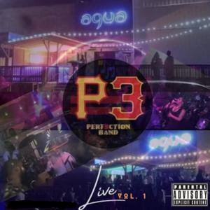 P3 Live @ Aqua VOL. 1 (Explicit)