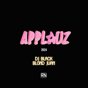 Applauz 2024 (Explicit)