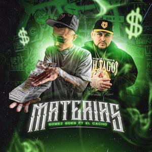 MATERIAS (feat. EL CACHO) (Explicit)