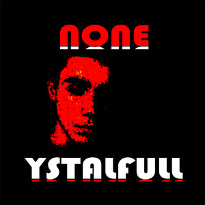 Ystalfull (Explicit)