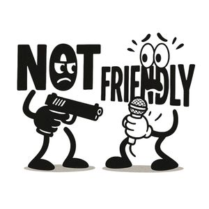 Not Friendly (Explicit)