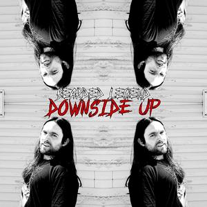 BEARDED LEGEND - Downside Up (Explicit)