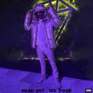 Head Out The Door (Explicit)