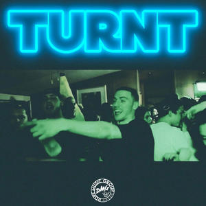 Turnt (feat. TK) [Explicit]