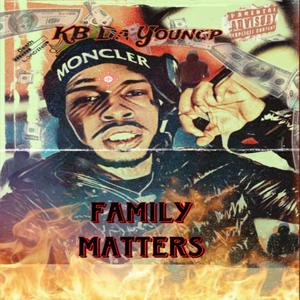Family Matters (Explicit)