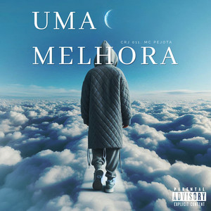 UMA MELHORA (Explicit)