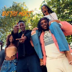 DO THE MOST REFIX (feat. SLUMBERLANDD & SXDDAR) (Explicit)