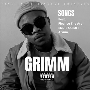 Grimm (feat. Alvino, Eddie Skruff & Fleance The Art ) [Explicit]