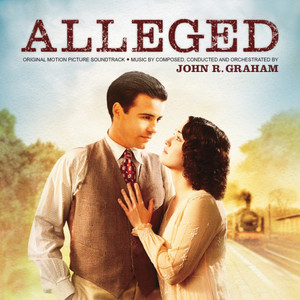 Alleged (Original Motion Picture Soundtrack)