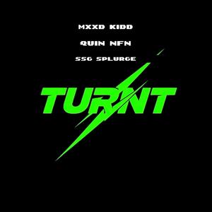 Turnt (feat. Quin Nfn & SSG Splurge) (Explicit)