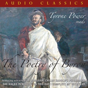 Tyrone Power Reads the Poetry of Byron