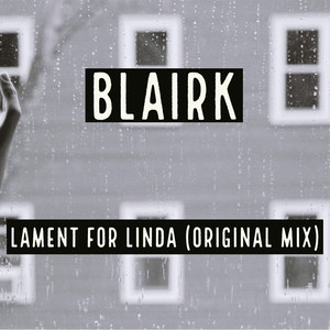 Lament For Linda (Original Mix)