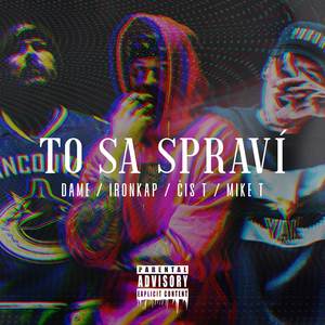 To sa spraví (Explicit)