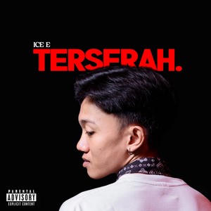 TERSERAH (Explicit)