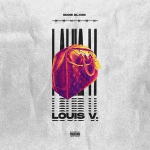 Louis V. (Explicit)