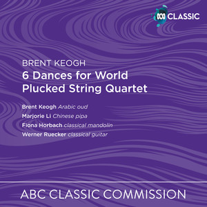 6 Dances for World Plucked String Quartet - VI. Lover Mine
