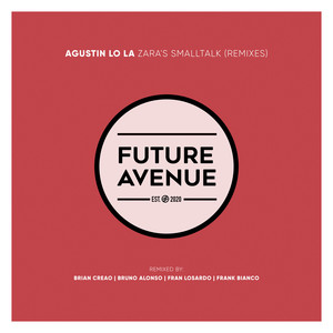 Zara's Smalltalk (Frank Bianco Remix)