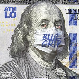 Blue Grip (Explicit)