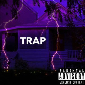 Trap (Explicit)
