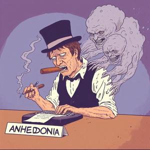 ANHEDONIA (feat. Fatt Lloyd) [Explicit]