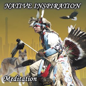 Native Inspiration (Meditation)