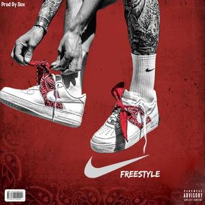 Nike Freestyle(feat. Veritas) (Explicit)