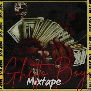 Ghetto Boy Mixtape (Explicit)