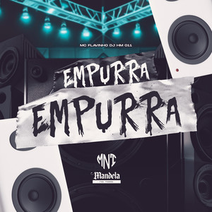 Empurra Empurra (Explicit)