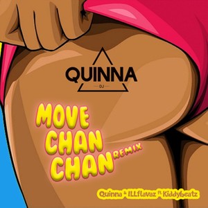 Move Chan Chan (Remix) [feat. Kiddybeatz]