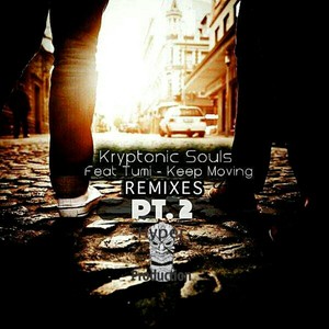 Keep Moving (Gripzin K.I.S. Remix)