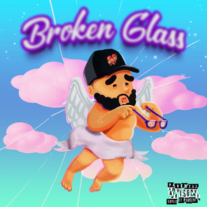 Broken Glass (Explicit)