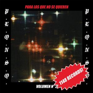 Para los que no se quieren Vol. N° 2 (Explicit)