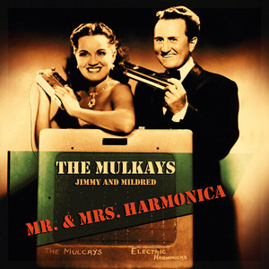 Jimmy and Mildred: Mr. & Mrs. Harmonica