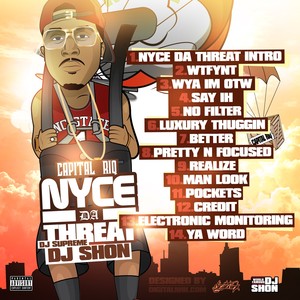 Nyce Da Threat (Explicit)