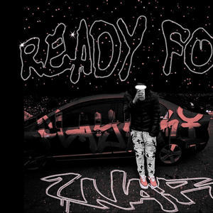 Ready for war (Explicit)