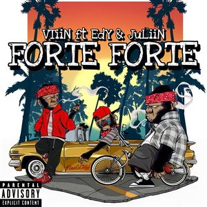 Forte Forte (Explicit)