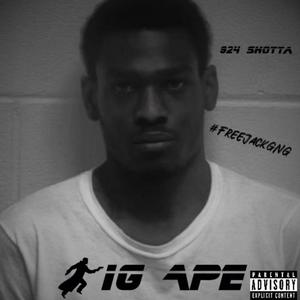 Big Ape (924 Shotta) [Explicit]