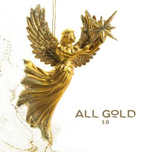 All Gold (Explicit)