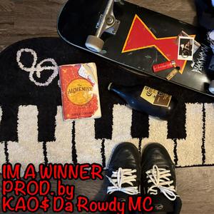 IM A WINNER (Explicit)