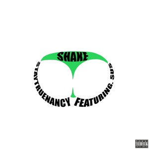 Shake (Explicit)