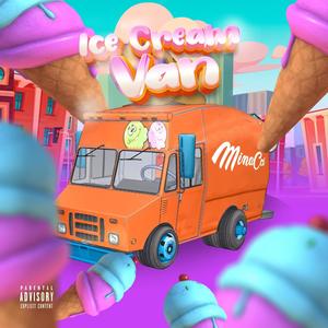 Ice Cream Van (Explicit)