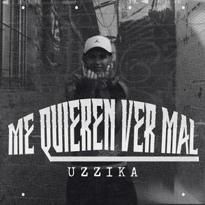 Me Quieren Ver Mal