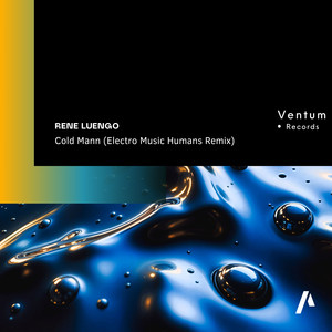 Cold Mann (Electro Music Humans Remix)