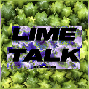 Lime Talk (Explicit)