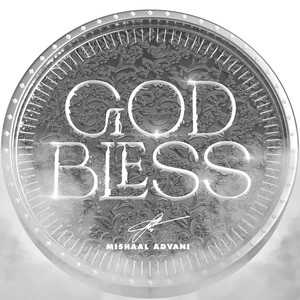 God Bless (Explicit)