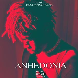 ANHEDONIA (Explicit)