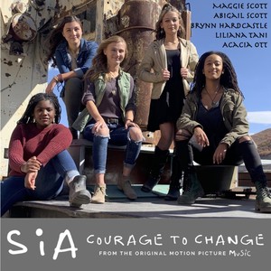 Courage to Change (feat. Abigail Scott, Acacia Ott, Brynn Hardcastle & Liliana Tani)